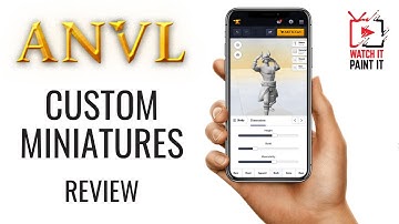 ANVL - Custom Miniatures Review
