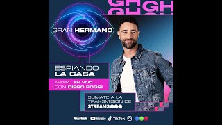 👁️ GRAN HERMANO EN VIVO 👁️ ESPIAMOS LA CASA CON DIEGO POGGI 🔥