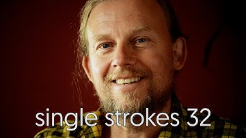 Morgan Agren on groove - drumtalk [single strokes 32]