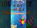 Happy Birthday Muhammad Colourful Theme Celebrate Your Special Day Birthday Status Wishes