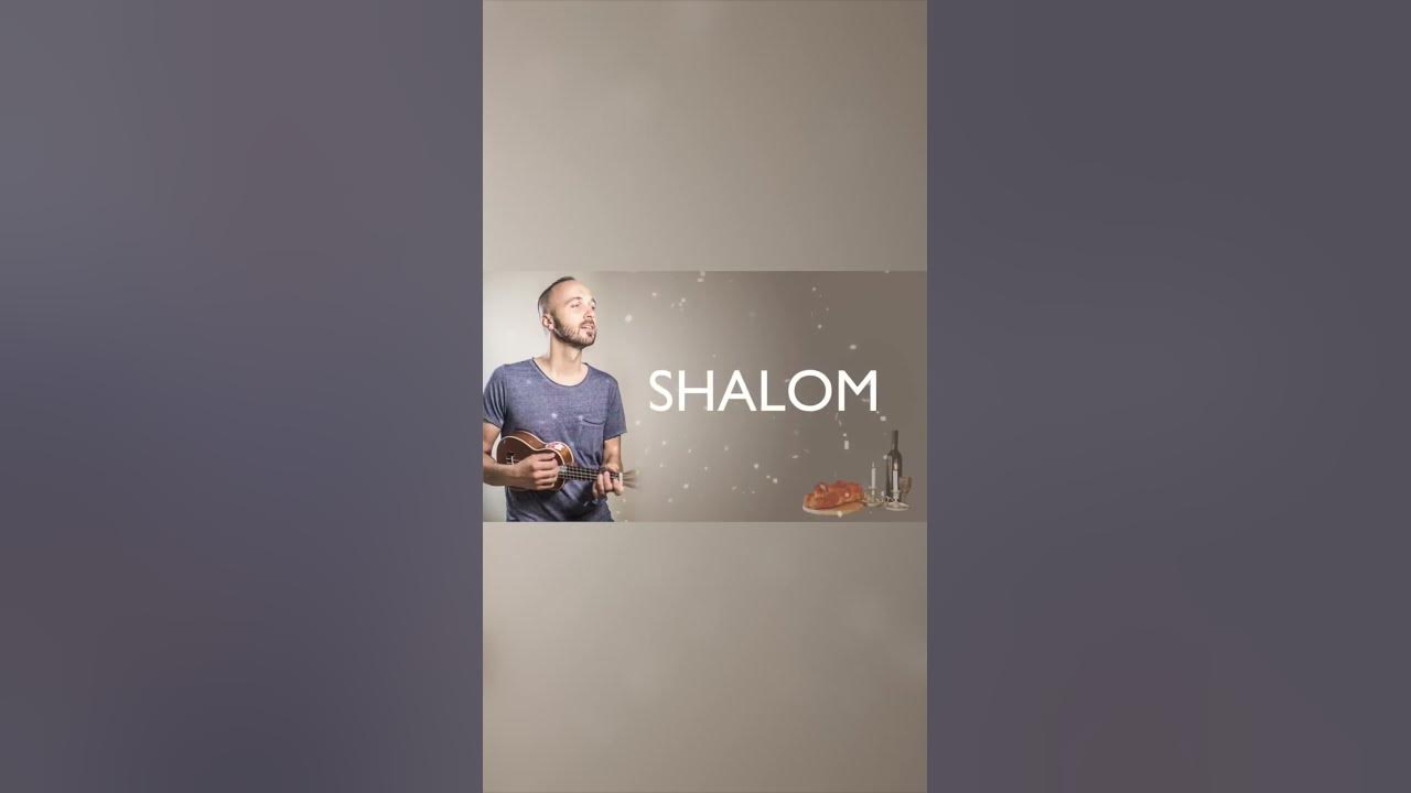 🎵 Shabbat Shalom 🎶