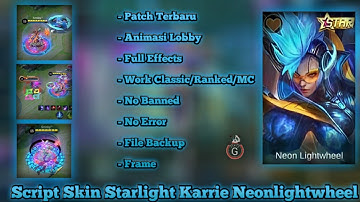 Update Script Skin Star Karrie Annual Full Background & Review Skin With ABC Folder Patch Paquito