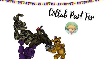 [Dc2/Fnaf/Collab] Collab Part For @NGB Gamer Dc2 | Voices