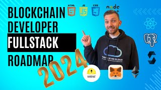How To Become A Fullstack Blockchain Dev in 2024!