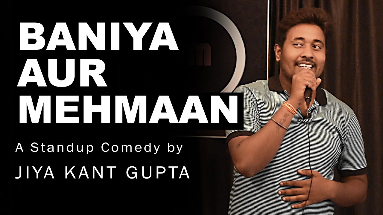 Baniya aur Mehmaan | A Standup Comedy By JIYA KANT GUPTA | The Hasmukh