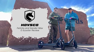 Hovsco Felicity and Xander Max E-Scooter Review