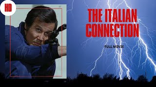 The Italian Connection I HD I Full Movie Sub Eng