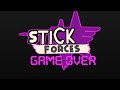 Stick Forces game over episode 5 trailer