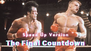 Download lagu Europe - The Final Countdown (Speed Up)