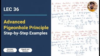 Lec 36: Solving Advanced Pigeonhole Principle & Step-by-Step Examples