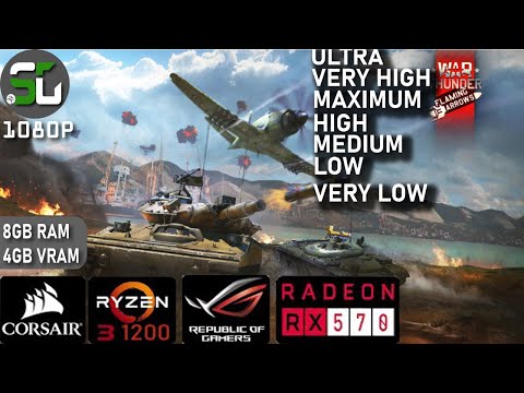 War Thunder RX 570 4GB RYZEN 3 1200