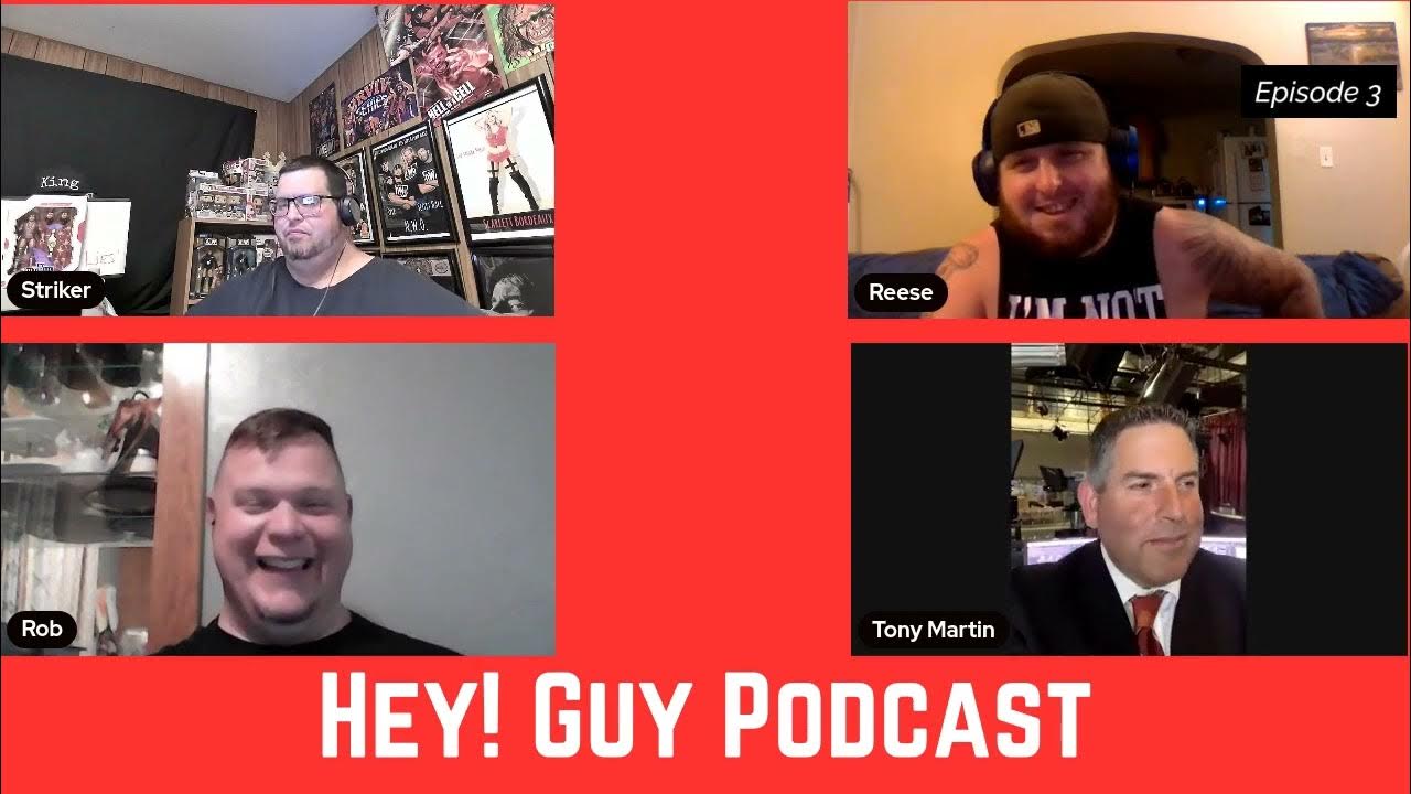 Hey! Guy Podcast Episode 3 Special Guest Tony Martin WJACTV YouTube