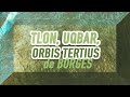 TLÖN, UQBAR, ORBIS TERTIUS de Jorge Luis Borges - AUDIOLIBRO