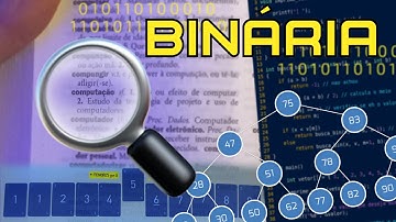 TUDO SOBRE A BUSCA BINÁRIA - Algoritmos e Estruturas de Dados | Bit Por Bit