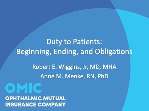 Duty to Patients Beginning, Ending, and Obligations