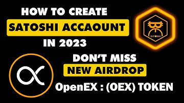 Satoshi core new airdrop update | Create Satoshi accaount | #satoshi #core #mining #oex #openex