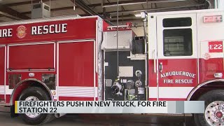 Albuquerque firefighters push in new truck for Station 22