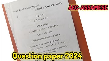1st semester FYUGP AEC-ASSAMESE final Exam Questions Paper 2024 #kaushikjyoti20  
