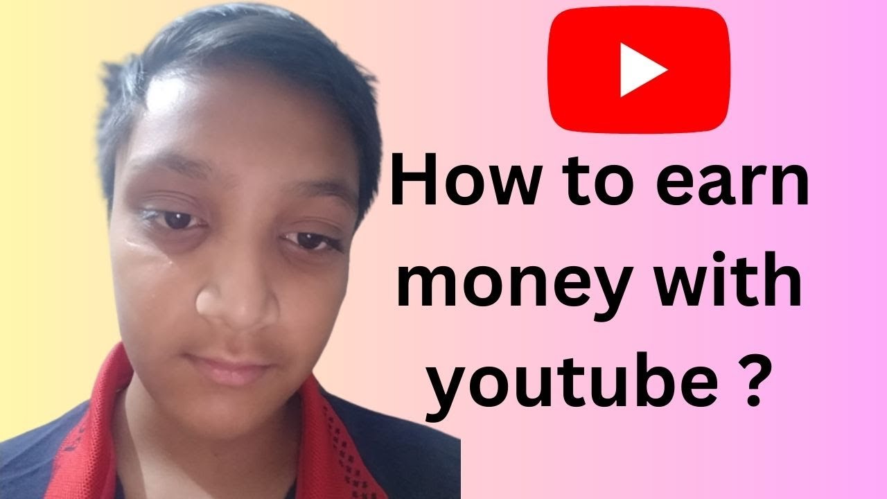When we can earn money from youtube by Shaurya Goel YouTube