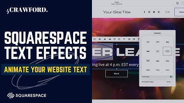 How to Add Effects to Text on Squarespace [Animate Your Text]