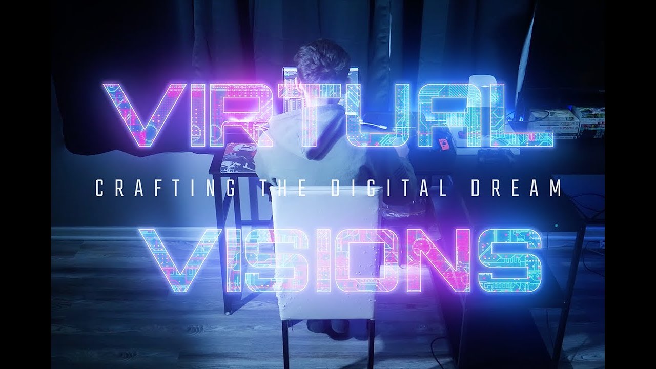 Virtual Vision: Crafting the Digital Dream