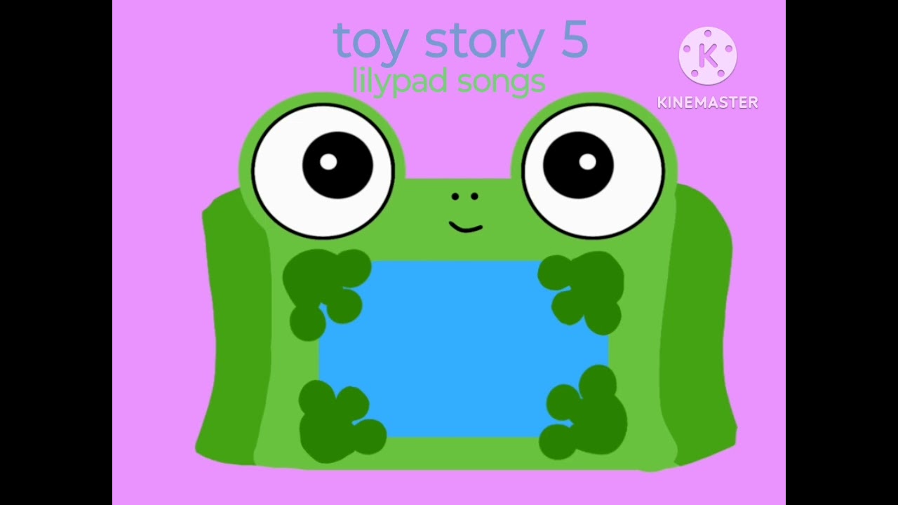 Toy story 5 Lilypad songs lyrics 