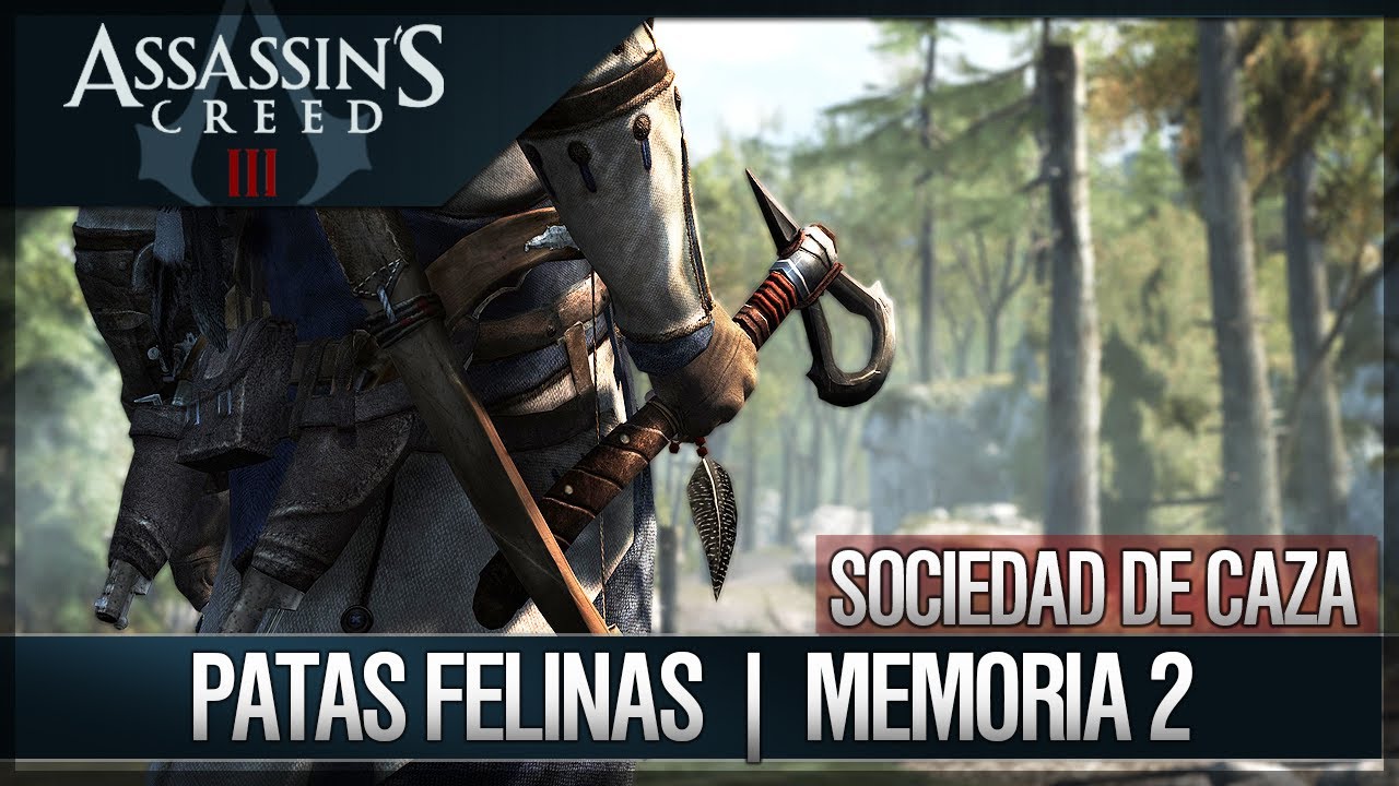 games people play Assassin's Creed 3 - Walkthrough Español - Sociedad de Caza - Patas felinas [2] [100%]