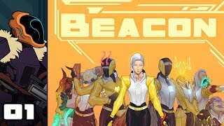 Let's Play Beacon [Early Access] - PC Gameplay Part 1 - I Am A Genetic Horror!