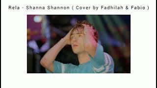 Rela - Shanna Shannon ( Cover by Fadhilah & Fabio ) (Slowed Reverb Lyrics)