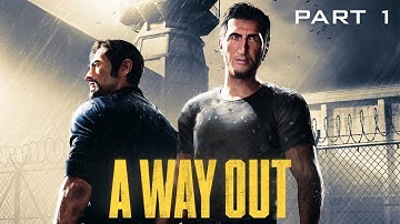 A WAY OUT Gameplay Walkthrough  Part 1 - INTRO (PC)