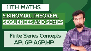 11th Maths Chapter 5 Binomial Theorem, Sequences and Series Finite Series Concept Tamil Nadu