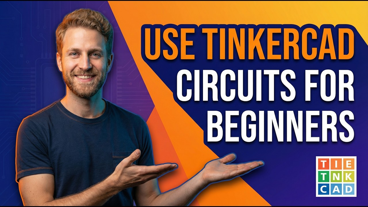 How To Use Tinkercad Circuits For Beginners (2026 Easy Guide) - YouTube