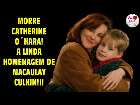 MORRE CATHERINE O´HARA DO CLÁSSICO "ESQUECERAM DE MIM": A LINDA HOMENAGEM DE MACAULAY CULKIN!!!
