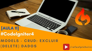 [CodeIgniter 4 - Aula 11] - Models - CRUD (Excluir/Delete)