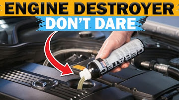 15 Additives That Work and 5 That Will Kill Your Engine