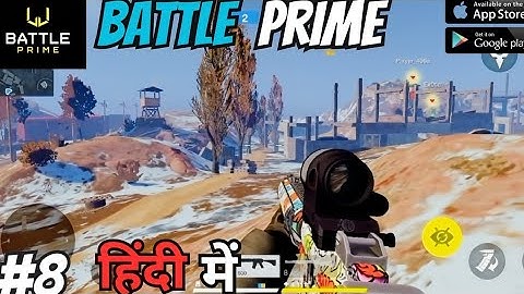 BATTLE PRIME :-  PVP GAMEPLAY 📍(ios, andriod) || Part 8||BATTLEGROUND ||@sankaragamerz