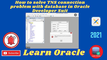 How to solve TNS connection problem with oracle database in oracle developer suit