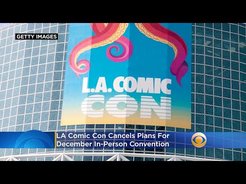 LA Comic Con Cancels Plans For December In-Person Convention