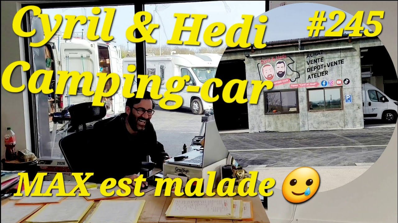 Cyril & Hedi camping-car , Max va devoir se faire opérer ... #campingcar #nomade #vanlife