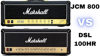 Marshall JCM 800 vs DSL100HR Dual Super Lead