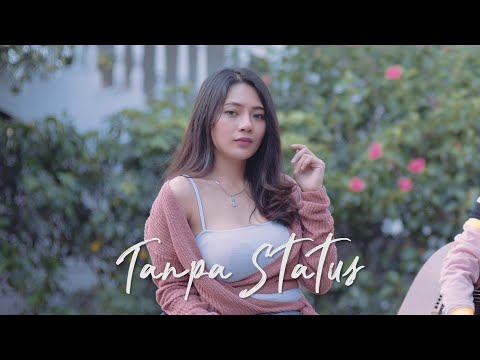 TANPA STATUS - LUCINTA LUNA ( Ipank Yuniar ft. Berlliana Lovell )