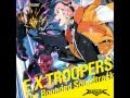 E X TROOPERS The Bounded Soundtrack Destiny Troopers E X TROOPERS The Bounded Soundtrack Destiny Troopers