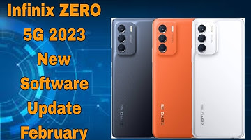 Infinix ZERO 5G 2023 New Software Update [February 2023]