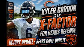 Chicago Bears XFACTOR Kyler Gordon UPDATE Injury or PLAYMAKER