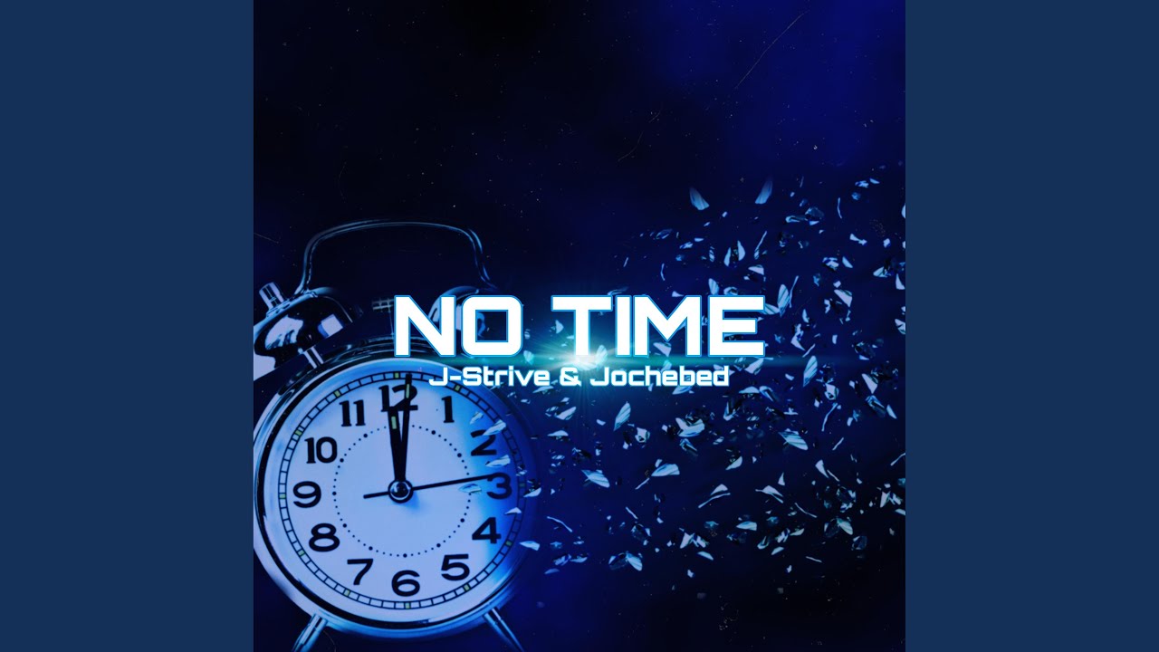 Watch No Time on YouTube Watch No Time on YouTube