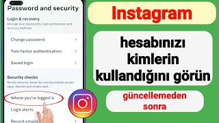 Instagram Giriş Cihazımı Nasıl Kontrol Ederim (2023) | Instagram Hesabımı kimler kullanıyor? Resimi