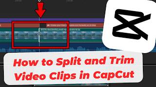 How to Split and Trim Video Clips in CapCut Desktop (Easy)