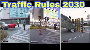 Traffic Rules in 2030 | China Traffic Rules 2030 | Traffic 2030 Rules | china traffic system