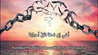 AHİ ANTA HURRUN Arapça sözleriyle Türkçe altyazılı