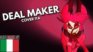 Deal Maker - Hazbin Hotel (cover ita by Doppialex 3v)